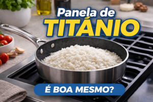 Panela de Titânio é Boa?